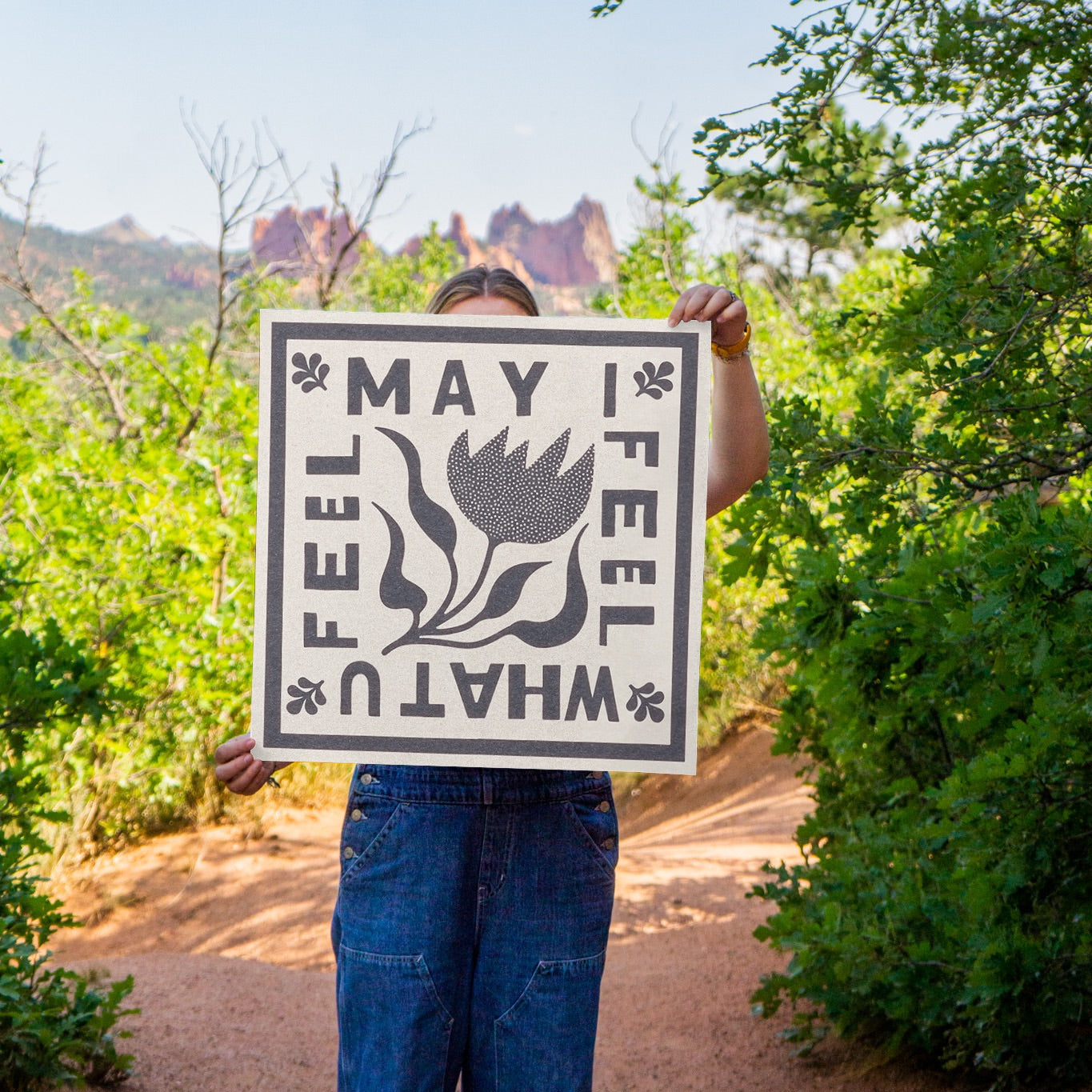 May I Feel Art Print