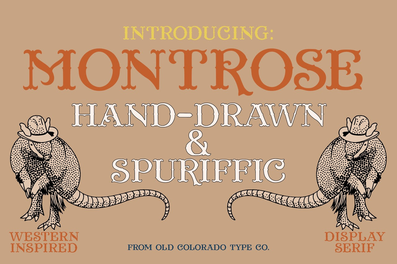 Montrose Typeface