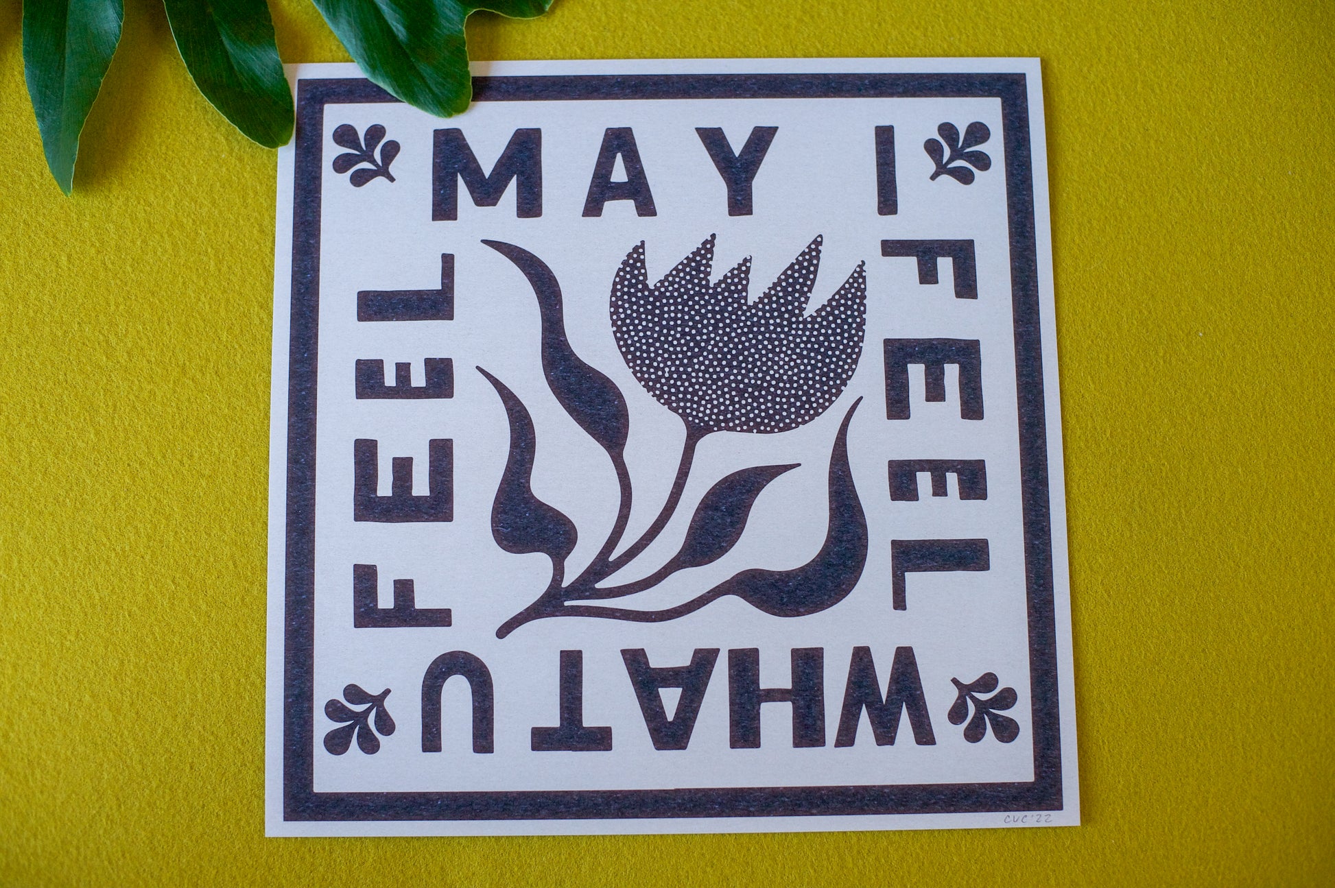 May I Feel Art Print