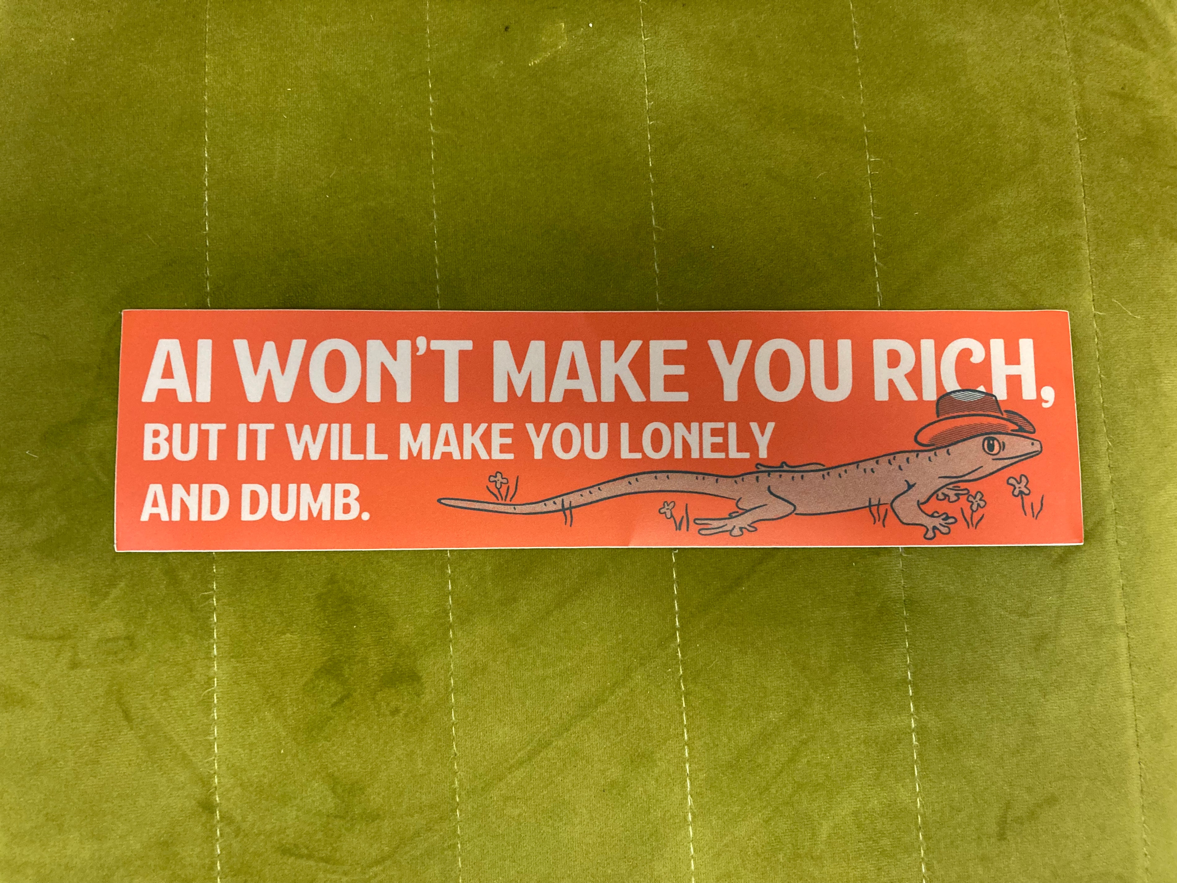 AI Won't Make You Rich Sticker